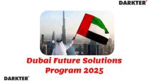Dubai Future Solutions Program 2025