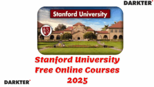 Stanford University Free Online Courses 2025