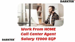 Call Center Representative Work From Home 17000 EGP