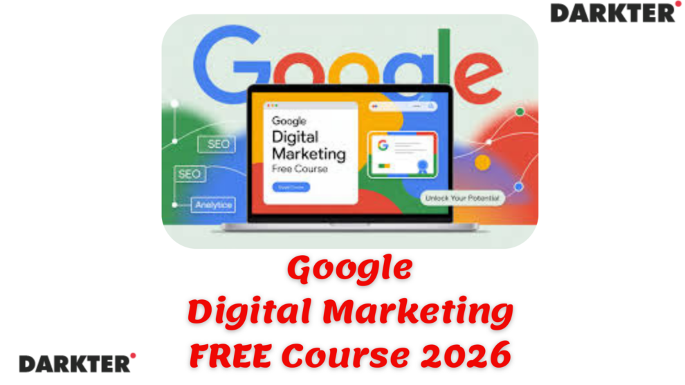Google Free Digital Marketing Course 2026