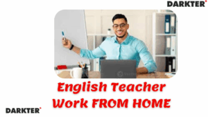 English Teacher - Work FROM HOME 2025
