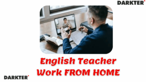 English Teacher - Work FROM HOME 2025