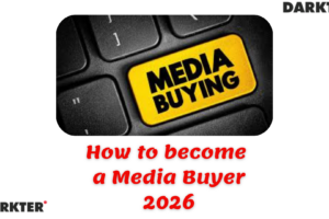 How to become a Media Buyer 2026
