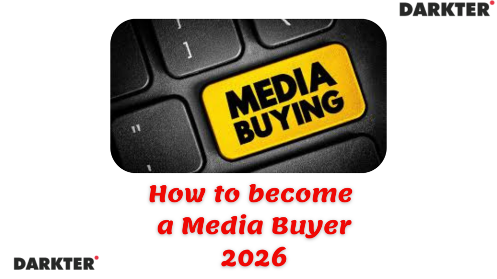 How to become a Media Buyer 2026