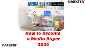 How to become a Media Buyer 2026