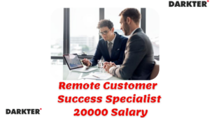 Remote Customer Success Specialist 20000 Salary