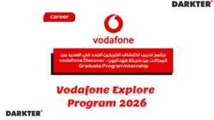 Vodafone Explore Program 2026