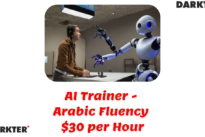 AI Trainer - Arabic Fluency $30 per Hour